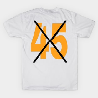 X 45 - Dump tRump Landfill - Double-sided T-Shirt